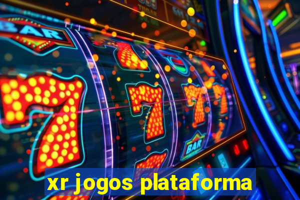 xr jogos plataforma